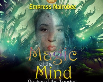 Magic of the Mind: Shamanic Healing Techniques