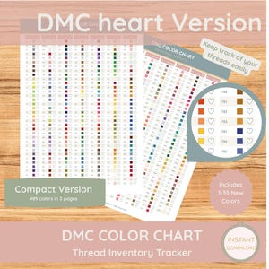 May include: A DMC colour chart thread inventory tracker featuring a compact version with 489 colours across two pages. The chart includes a heart version, a section for new colours 1-35, and text stating Keep track of your threads easily.