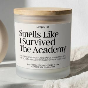 Smells Like I Survived The Police Academy Candle Graduation Funny Cop Candle New Police Officer Gift for Law Enforcement Graduation SL-0485