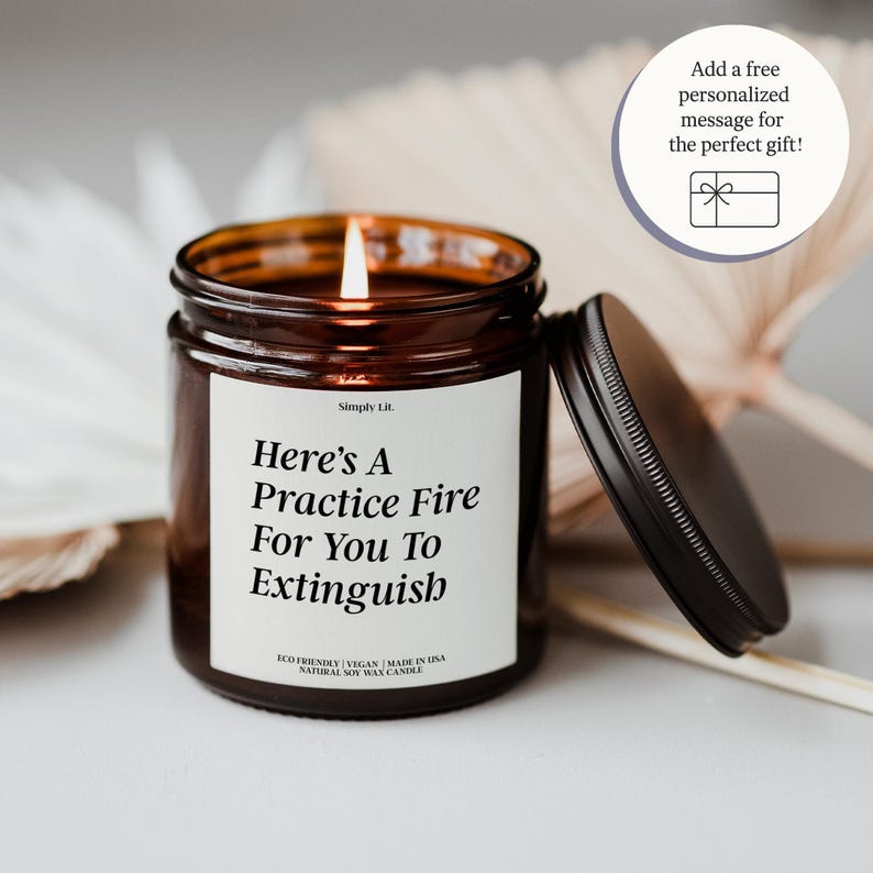 Fire Academy Funny Firefighter Candle Gift for a New Firefighter Job Gift Firefighter Dad Gift Firefighter Christmas Gift Girlfriend SL-0063 image 3
