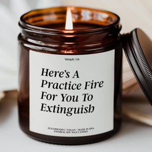 Fire Academy Funny Firefighter Candle Gift for a New Firefighter Job Gift Firefighter Dad Gift Firefighter Christmas Gift Girlfriend SL-0063 image 1
