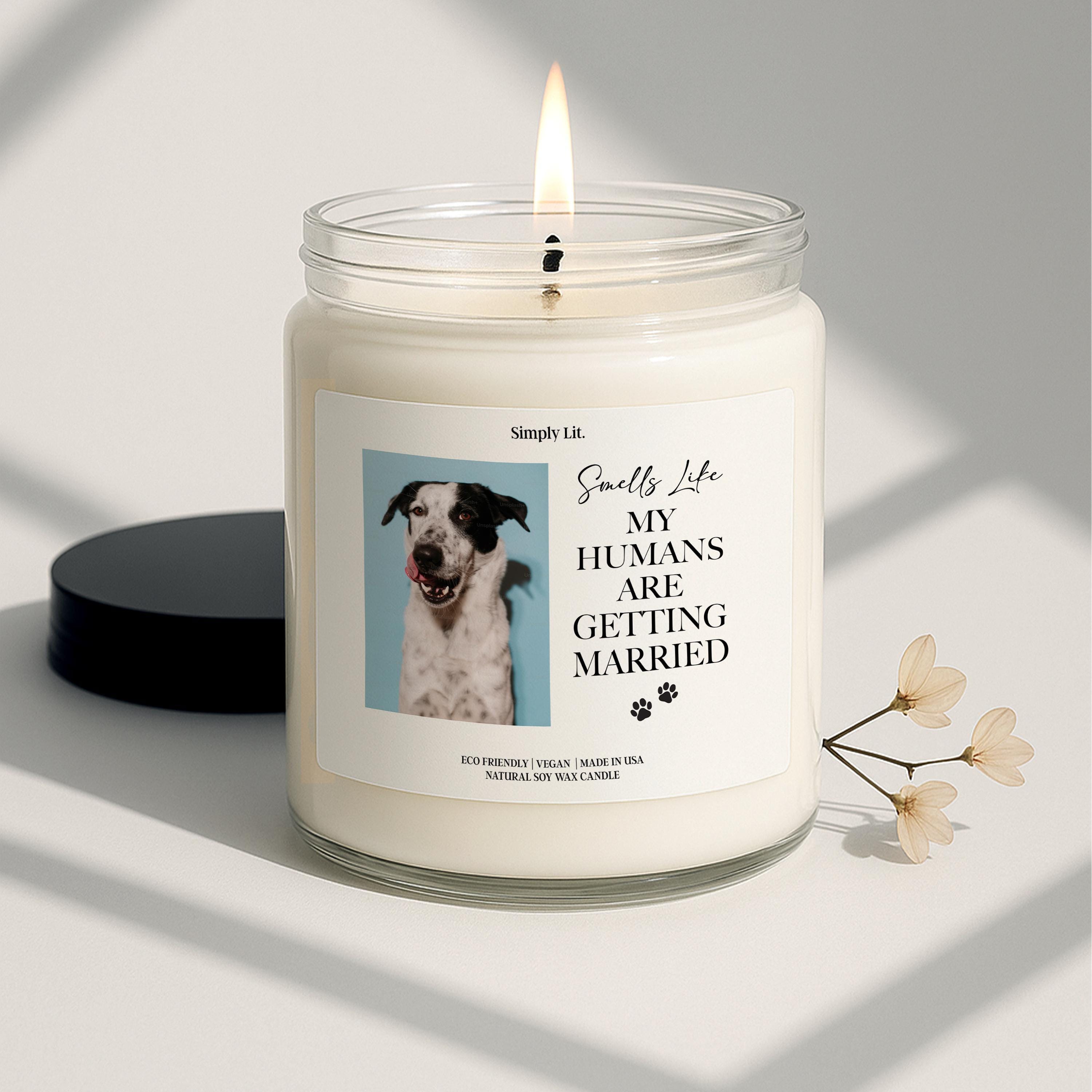 Personalized My Humans Are Getting Married Dog Photo Dog Mom Dad Bridal Gift Custom Pet Photo Engagement Gift She Said Yes Candle SL-0028