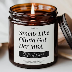 Custom MBA Graduation Gift Candle Personalized Masters Graduate MBA Grad Gift Business School Gift for Daughter Son Masters Degree SL-0141