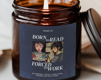 Born To Read Bookish Candle Funny Book Reader Addict Spicy Books Lover Dark Romance Forced To Work Bookstore Gift Antisocial Club SL-0282