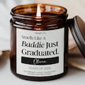 Funny Baddie Graduated Candle Custom Graduation Gift for Graduate Class of 2026 Grad Gift Grandson College High School Graduation SL-0094