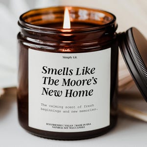 Personalized Housewarming Candle Realtor Closing Gift for New Homeowner Custom Thank You Gift for Hostess Smells Like Candle Name SL-0223 image 1