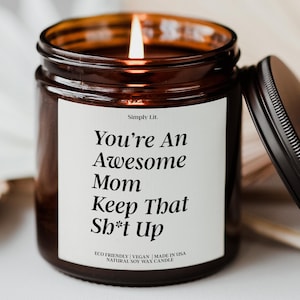 Mother's Day Gift Mom Gift from Daughter Funny Candle Anniversary Gift Wife Gift Mom Gifts for Mum Gift Mother's Day Candle SL-0191