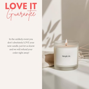 May include: A lit candle in a clear glass jar with a white label that reads "Simply Lit." The image includes the text "LOVE IT Guarantee" in red and a guarantee statement.