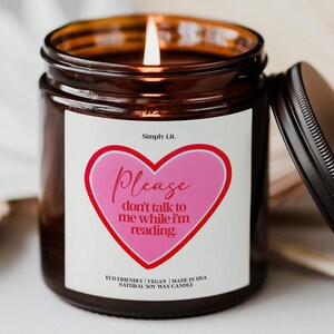 Please Dont Talk to Me While Im Reading Candle Gifts for Readers Bookish Book Lover Library Scented Spicy Books Addict Bookstore SL-0281