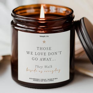 Those We Love Candle In Loving Memory Gift Keepsake Sorry for Your Loss Memorial Gift Grandma Remembrance Condolence Sympathy Candle SL-0324