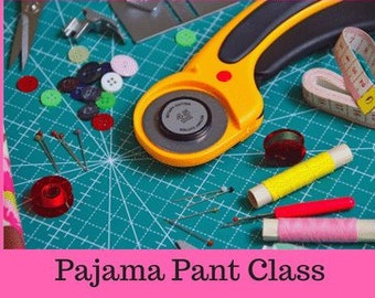 How to sew Pajama Pants, Sewing Class, Online Tutorial, Sewing Video