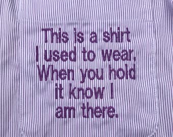 This is a Shirt I Use to Wear embroidery file