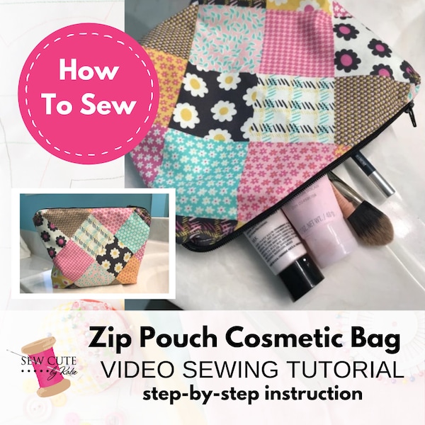 How to Sew a Zippered Pouch Cosmetic Bag, Sew Along Video,  Sewing Video, Tutorial