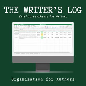 Könnte beinhalten: Ein Computermonitor zeigt eine Excel-Tabelle mit dem Titel "The Writer's Log". Der Bildschirm zeigt ein Raster zur Verfolgung von Schreibprojekten. Der Text oben lautet "Excel Spreadsheets for Writers". Der Text unten lautet "Organization for Authors."