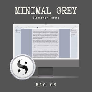 Minimal Grey - Scrivener Theme for Mac | Theme for Authors, Novelists, and Writers
