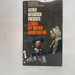 1976 Alfred Hitchcock Presents: Stories My Mother Never Told Me ~ Vintage Science Fiction/Horror Short Story Paperback Collection