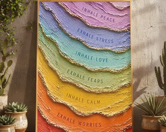 Colorful Wellness Inhale Peace Exhale Stress Oil Painting Print, Mindfulness Self Care Therapy Yoga Wall Art, Meditation Quote Poster