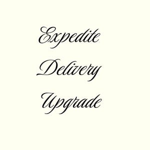 Expedite Delivery Upgrade