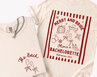 Merry and Bride Bachelorette Shirt, Last Christmas as a Miss Shirt, Christmas Bachelorette Shirt, Bride Christmas Gift, Xmas Bridal Shirt