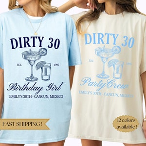 Dirty 30 Birthday Shirt: Custom Cocktail Club Matching T-Shirts