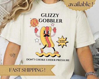 Glizzy Gobbler Shirt: Funny Hotdog Graphic Tee