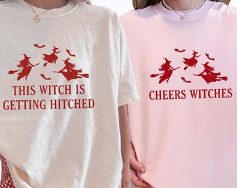 Cheers Witches Bachelorette Shirt, Halloween Bach Tshirt, Spooky Bride Tee, Witchy Bachelorette T-Shirt Witch Getting Hitched Comfort Colors