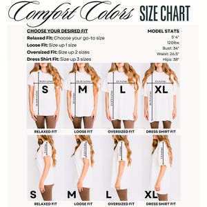 Peut inclure: Tableau des tailles pour les t-shirts Comfort Colors. Les mesures sont en pouces pour les tailles S, M, L et XL. Les mensurations du mod&egrave;le sont : 163 cm, 54 kg, tour de poitrine : 86 cm, tour de taille : 67 cm, tour de hanches : 97 cm.  Ajustements : d&eacute;contract&eacute;, ample, surdimensionn&eacute;.