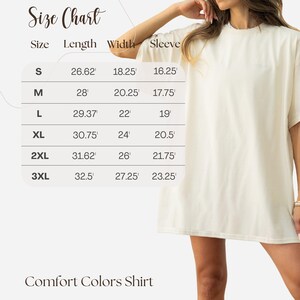 May include: Size chart for a t-shirt with measurements in inches for length, width, and sleeve. Sizes include S, M, L, XL, 2XL, and 3XL. The chart is labeled "Comfort Colors Shirt".