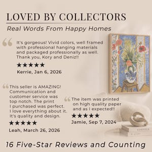 May include: A graphic display titled LOVED BY COLLECTORS Real Words From Happy Homes featuring three customer reviews with five-star ratings and a framed floral painting showing a vase of flowers on a wooden stool against a blue striped wall.