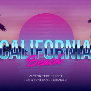 Könnte beinhalten: Retro-Grafik mit den Worten "CALIFORNIA Beach" in einem Farbverlauf aus Blau und Pink. Der Hintergrund zeigt einen Sonnenuntergang, Palmen und Berge, mit dem Text "VECTOR TEXT EFFECT TEXT & FONT CAN BE CHANGED".