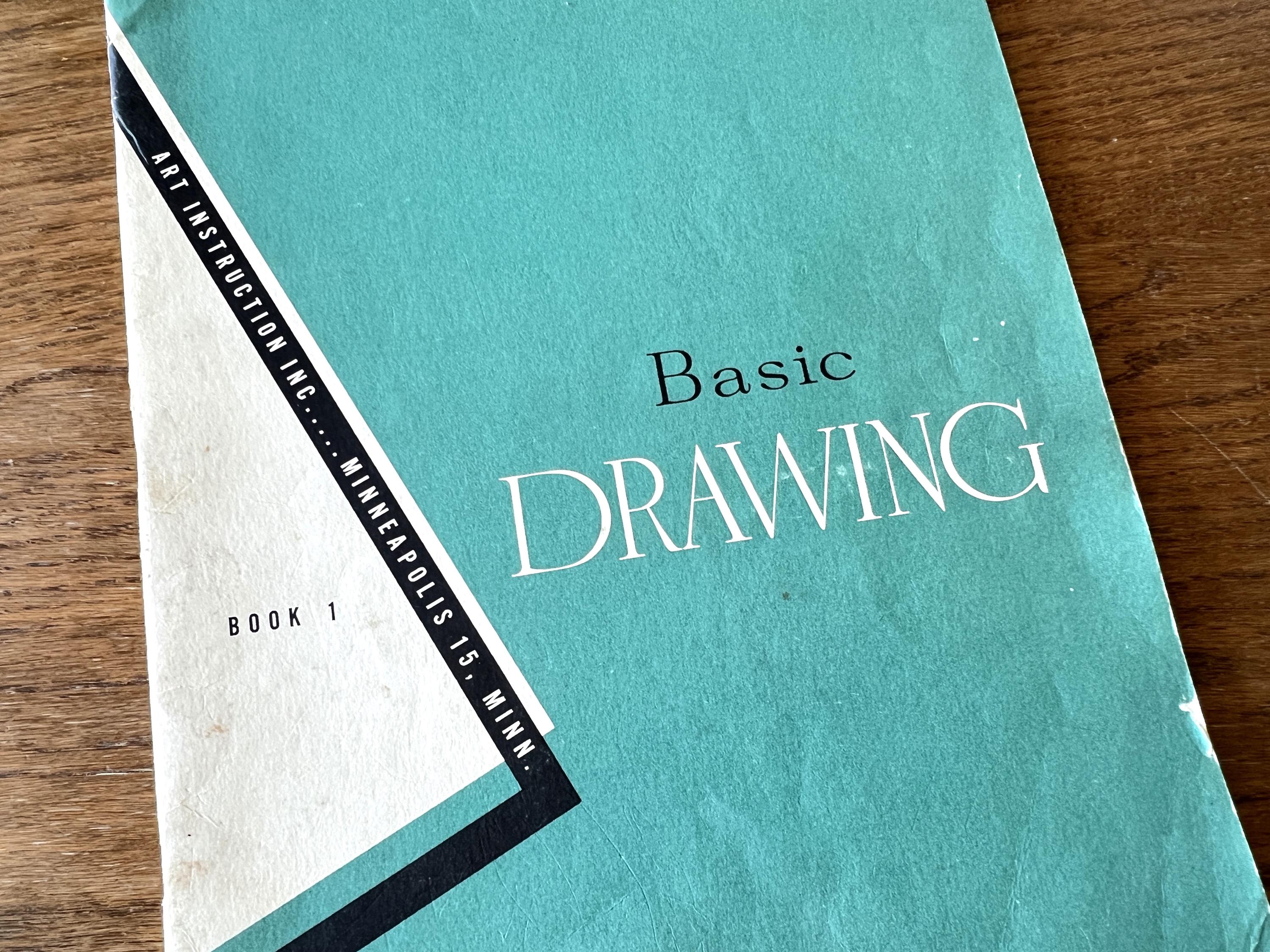 Vintage 1954 Basic Drawing Book 1 Art Instruction Inc. Minneapolis