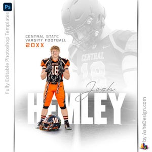 May include: A digital graphic template for Central State Varsity Football featuring a player in an orange and black uniform with a chain, a football helmet with the number 18, and the text Central State Varsity Football 20XX and Josh Hemley.