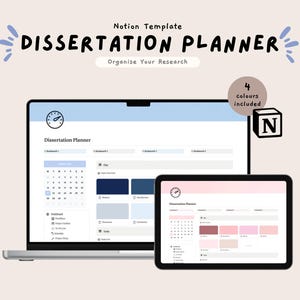 Op de afbeelding: Een laptop en een tablet-scherm waarop een Notion-sjabloon voor een dissertatieplanner wordt weergegeven. De sjabloon bevat een kalender, secties voor notities en kleurgecodeerde secties. De tekst op het scherm luidt "Dissertation Planner" en "Organize Your Research".