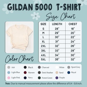 May include: A cream-colored Gildan 5000 T-shirt with a size and color chart. The size chart lists measurements in inches for sizes S to 5XL. The color chart shows various colors, including Ash, Black, and Navy.