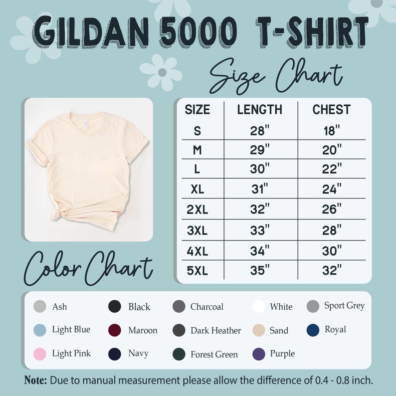 May include: A cream-colored Gildan 5000 T-shirt with a size and color chart. The size chart lists measurements in inches for sizes S to 5XL. The color chart shows various colors, including Ash, Black, and Navy.