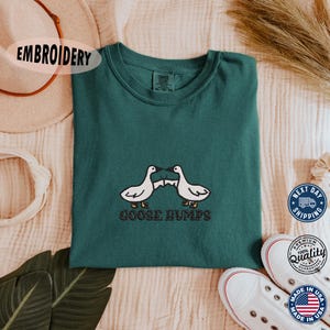 Comfort Colors® Goose Bumps T-Shirt Embroidered, Goose T-shirt, Funny shirt, Embroidery Comfort Colors® Goose,  Funny Tee, Animal Shirt