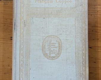Vintage Literature by Francois Coppee