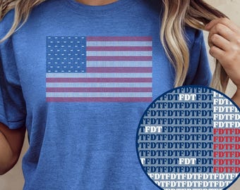 Subtle FDT American Flag Shirt | 4th of July USA Flag Shirt, Anti Trump Political Shirt, American Flag Tee, Patriotic Gift, Protest Shirt
