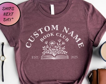 Personalized Book Club TShirt | Custom Book Club Name Shirt, Custom Bookish Tee, Reading Club Group Shirts, EST Book club, Gift For Bookworm