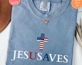 Comfort Colors® Jesus Saves USA Shirt | Patriotic Christian Jesus USA Saves Shirt, 4th of July Gift, Independence Day Tee, USA Jesus Shirt