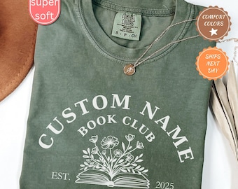 Comfort Colors® Personalized  Book Club T-Shirt | Custom Book Club Name T-shirt, Reading Club Shirt, Gift For Book Lovers, Gift For Bookworm