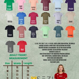 May include: A display of adult t-shirts in various colors, including green, pink, and blue. The image shows a size chart with measurements in inches and details about the fabric and fit. The text "ADULT T-SHIRTS" is at the top.