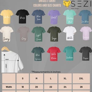 May include: A chart showing the color and size options for unisex t-shirts. The chart includes 14 different colors, including Butter, Black, Blue Jean, Violet, Challey Mint, Ice Blue, Ivory, Grey, Light Green, Sage, White, Orchid, Blue Spruce, Water Melon, Seafoam, and Pepper. The chart also includes a size guide with measurements in inches for sizes S, M, L, XL, and 2XL.