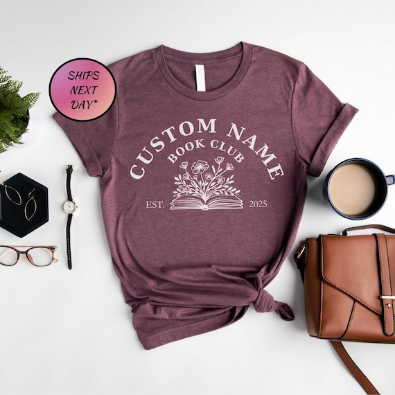 Personalized Book Club TShirt | Custom Book Club Name Shirt, Custom Bookish Tee, Reading Club Group Shirts, EST Book club, Gift For Bookworm