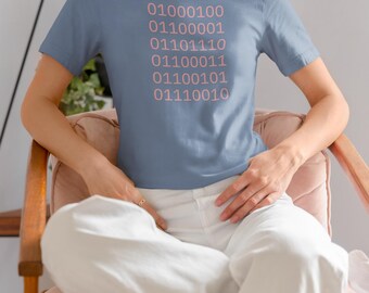 Dancer in Binary T-Shirt - Unisex Dance Tee, Ballet Gift Shirt, Tech Dancer Shirt, Binary Code Dance Top, Programming Ballet Clothing