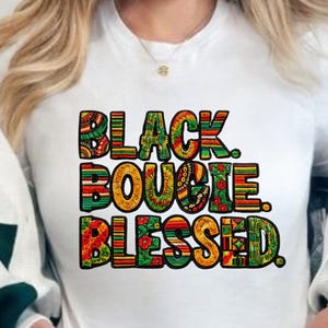 Black Bougie Blessed T-Shirt, Afrocentric Embroidery Look Design, Colorful African Pattern Typography Gift