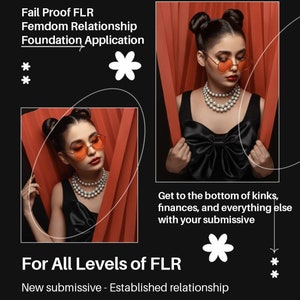 FLR Application BSDM relationship starter for all levels new subs. Discover kinks, limits, finances. Receive Probation fee! Findom Femdom