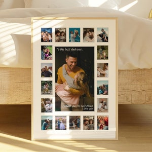 May include: A white picture frame with a collage of photos of a father and his child. The frame has a black mat and a white background. The text "To the best dad ever, Thank you for everything. I love you." is printed on the mat.