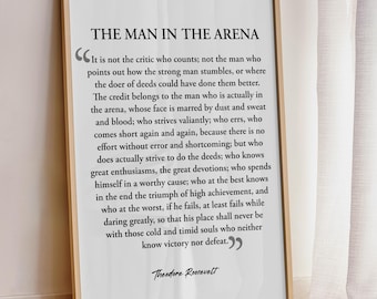 The Man In The Arena Print, Wood Framed Sign, Farm House Wall Decor, Wall Art, Home Wall Art, Vintage Wall Decoration, Theodore Roosevelt