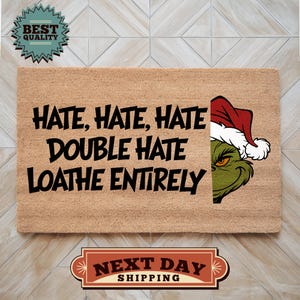 Hate Hate Hate Loathe Entirely Doormat, Grinch Doormat, Christmas Doormat, Funny Porch Decor, Grinch Decor, Outdoor Decor, Home Decor